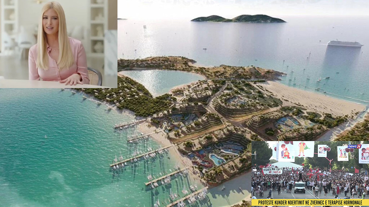 Νήσος Σάσων: Η Ιβάνκα Τραμπ μιλά για «έρωτα» και χιλιάδες Αλβανοί φωνάζουν «η χώρα δεν πωλείται»
